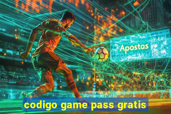 codigo game pass gratis